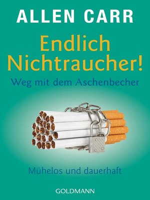 cover image of Endlich Nichtraucher! Weg mit dem Aschenbecher